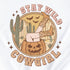 Stay Wild Cowgirl Shirt