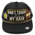 Embroidered Don't Touch My Hair Patched Baseball Cap Trucker Hat