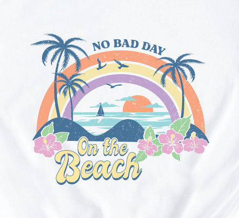 No Bad Day on The Beach Short Sleeves T-Shirt
