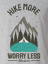 Hike more worry less Short Sleeves T-Shirt