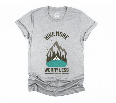 Hike more worry less Short Sleeves T-Shirt