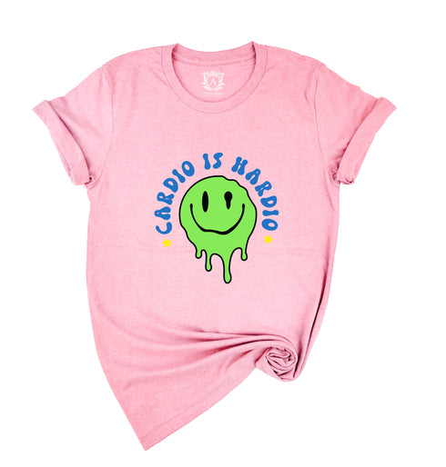 Cardio is Hardio Shirt