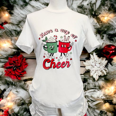 Have a cup of cheer graphic t-shirt