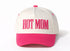 HOT MOM Embroidered Baseball Cap – Pink & Cream Trucker Hat for Moms