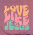 Love Like Jesus Shirt