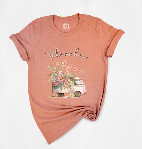 Take Me Home Flower Truck Short Sleeves T-Shirt
